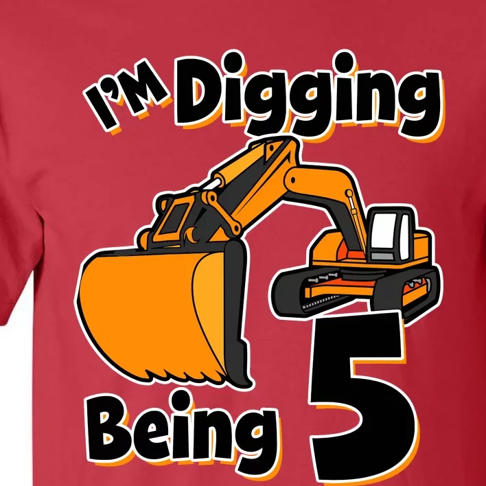 Digger Construction Truck 5th Birthday Truck 5 Year Old Tall T-Shirt