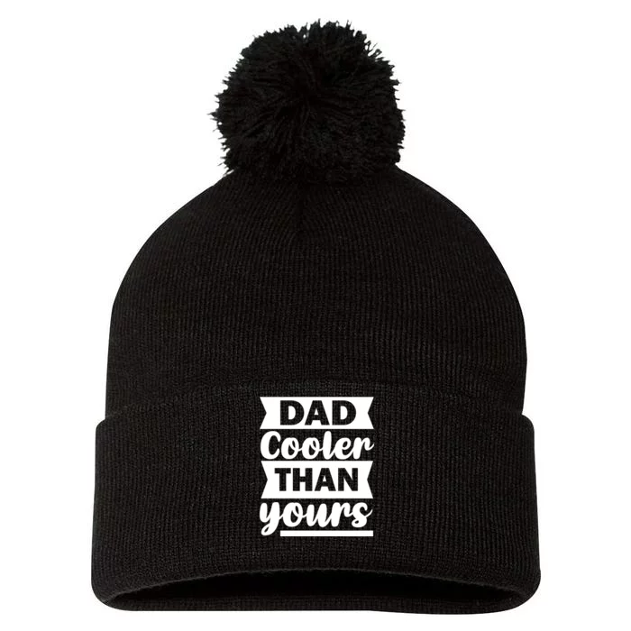 Dad Cooler Than Yours Pom Pom 12in Knit Beanie