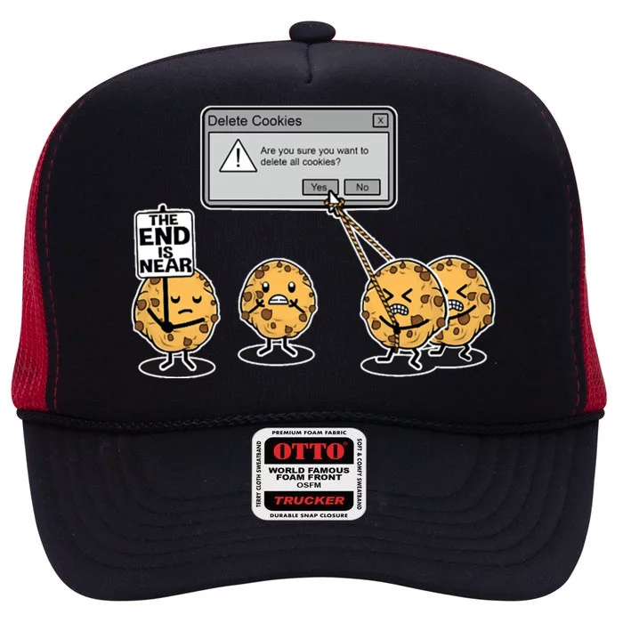 Deleting Cookies The End Is Near Funny High Crown Mesh Trucker Hat