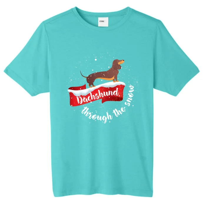 Dachshund Christmas Through The Snow Dog Lover Gift Funny Gift ChromaSoft Performance T-Shirt