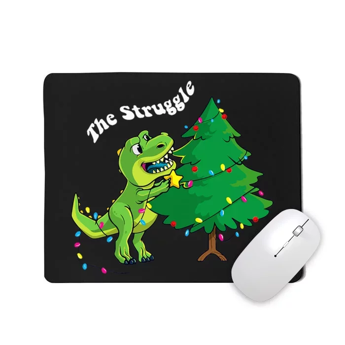 Dinosaur Christmas Tree Rex The Struggle Xmas Pajamas Mousepad