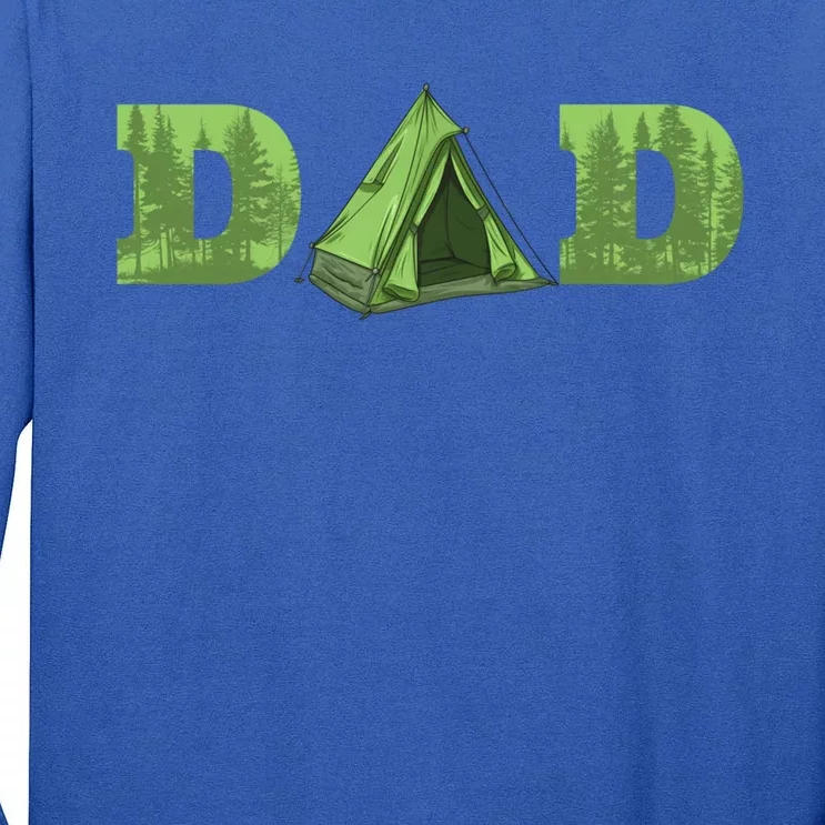 Dad Camping Tent Fathers Day Cute Gift Tall Long Sleeve T-Shirt