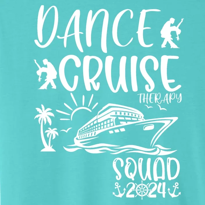 Dance Cruise Therapy Ship Squad 2024 Dancing Cruise Ship ChromaSoft Performance T-Shirt