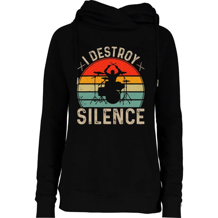 Drums Cymbals Teacher Music Lover I Destroy Silence Drum Womens Funnel Neck Pullover Hood