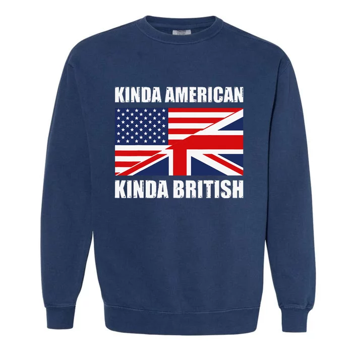 Dual Citizenship UK USA Kinda American Kinda British Garment-Dyed Sweatshirt