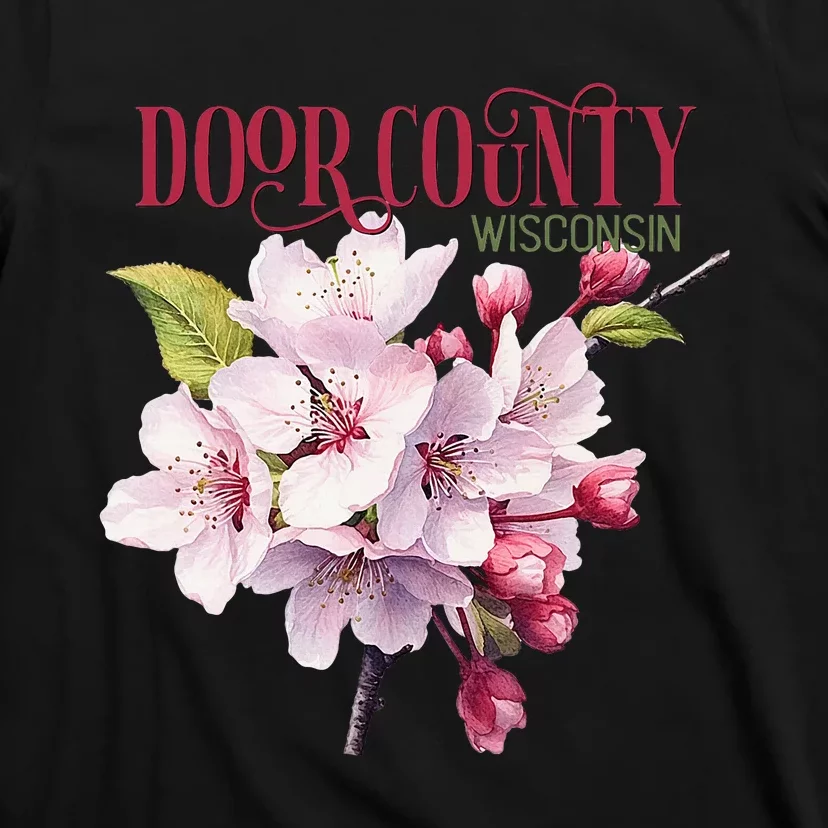 Door County Wisconsin Cherry Blossoms Festival Cherries T-Shirt