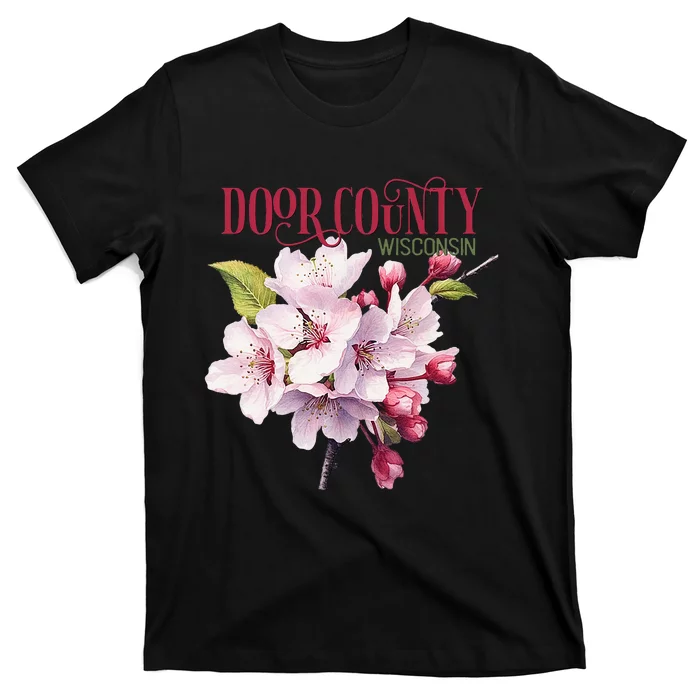 Door County Wisconsin Cherry Blossoms Festival Cherries T-Shirt