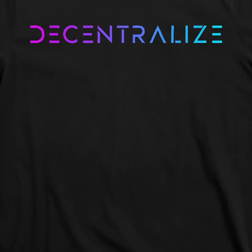 Decentralize Crypto Web3 Blockchain T-Shirt