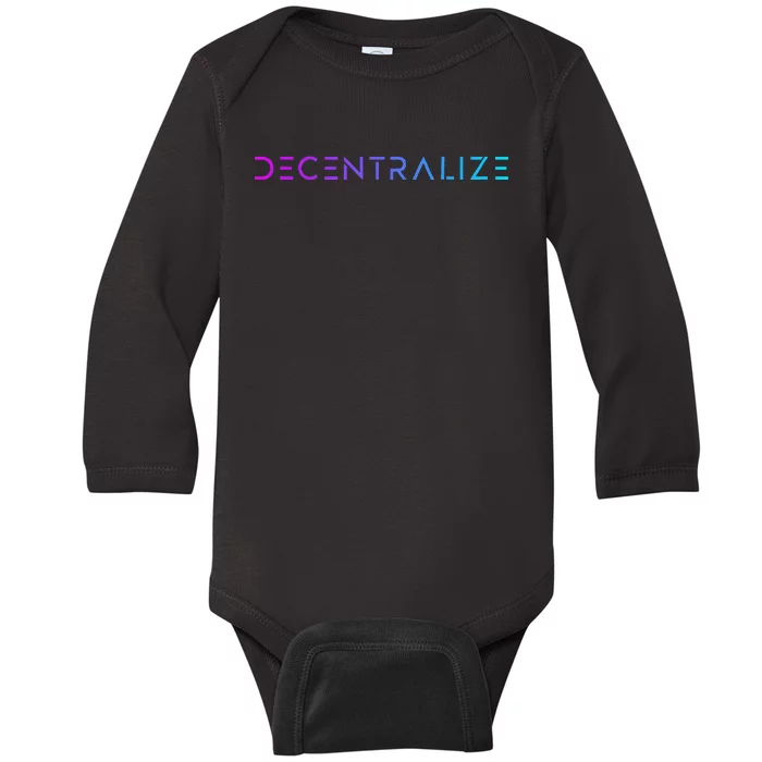 Decentralize Crypto Web3 Blockchain Baby Long Sleeve Bodysuit