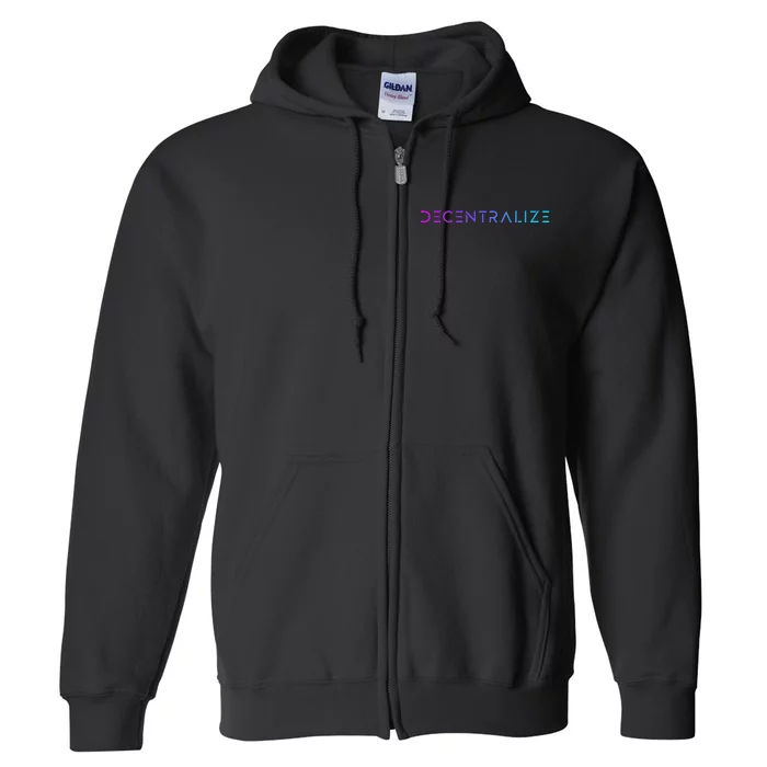 Decentralize Crypto Web3 Blockchain Full Zip Hoodie