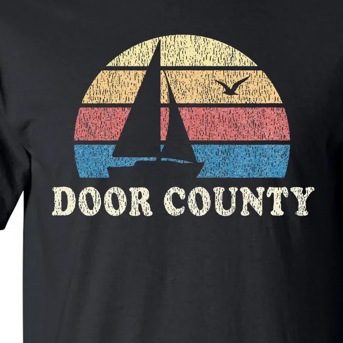 Door County Wi Vintage Sailboat 70s Throwback Sunset Tall T-Shirt