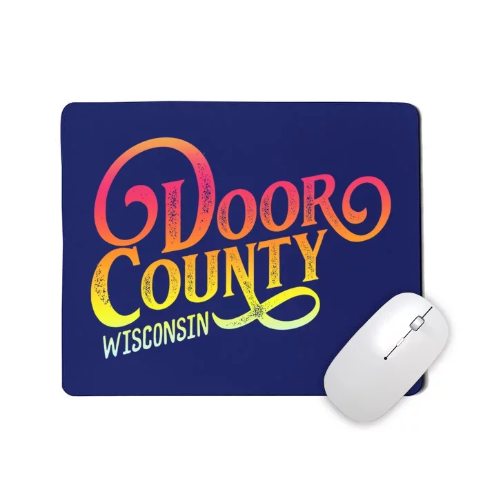 Door County Wisconsin Tourist Design Adults And Kids Souvenir Gift Mousepad