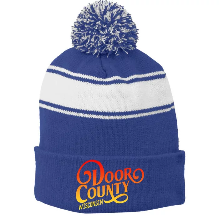 Door County Wisconsin Tourist Design Adults And Kids Souvenir Gift Stripe Pom Pom Beanie