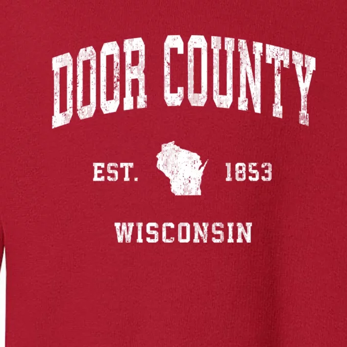 Door County Wisconsin Wi Vintage Athletic Toddler Sweatshirt