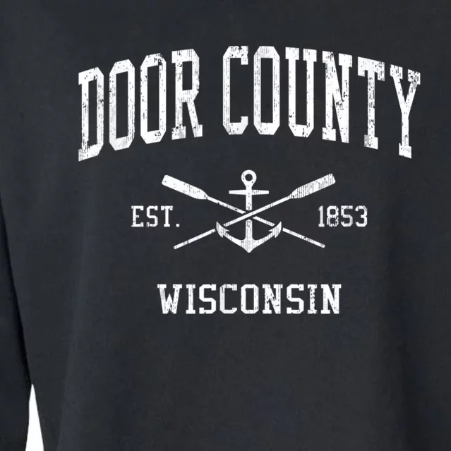 Door County WI Vintage Crossed Oars & Boat Anchor Sports Cropped Pullover Crew