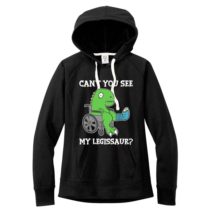 Dino Can't You See My Legissaur Get Well Broken Leg Dinosaur Women's Fleece Hoodie