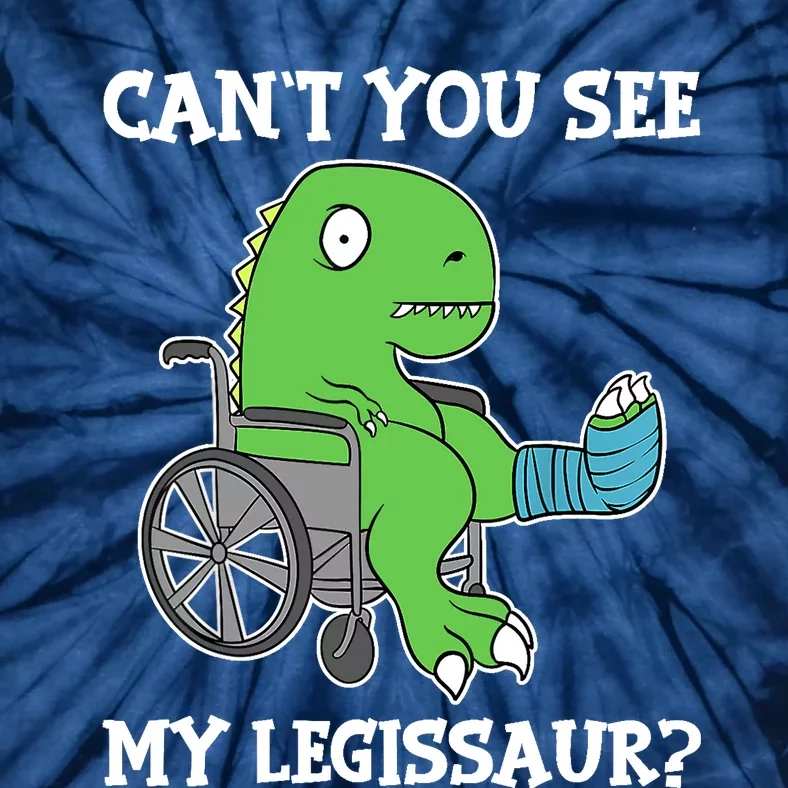 Dino Can't You See My Legissaur Get Well Broken Leg Dinosaur Tie-Dye T-Shirt