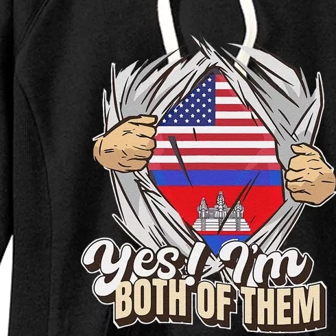 Dual Citizenship Yes IM Both Of Them Cambodia Women's Fleece Hoodie