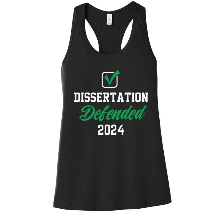 Dissertation Defended 2024 For Phd Edd Doctorate Graduation Women's Racerback Tank