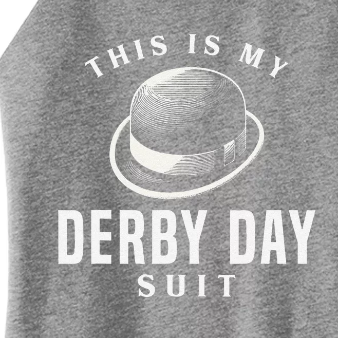 Derby Day 2024 Funny Horse Racing This Is My Derby Day Suit Women’s Perfect Tri Rocker Tank