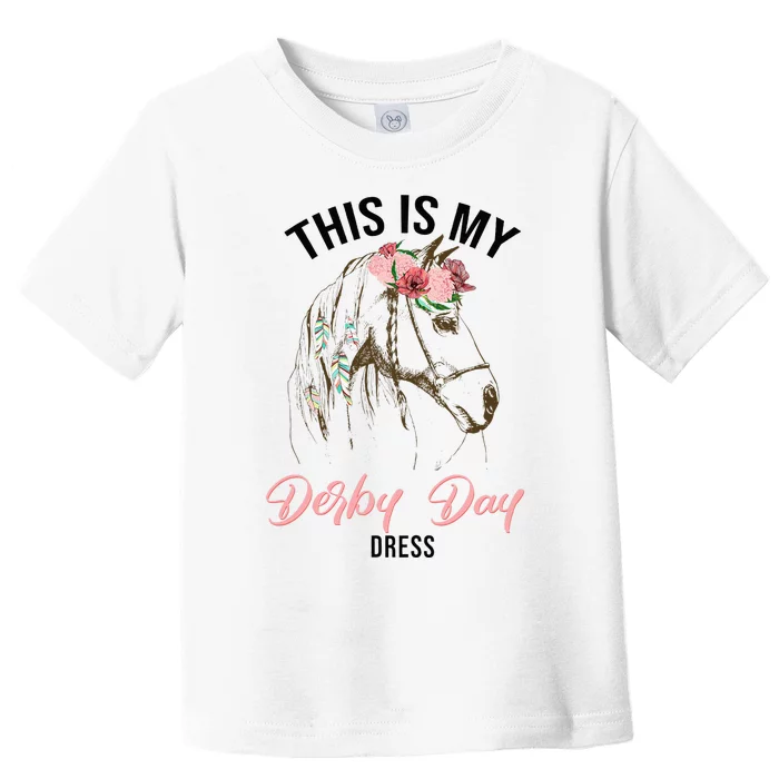 Derby Day 2024 This Is My Derby Day Dress Horse Racing Toddler T-Shirt