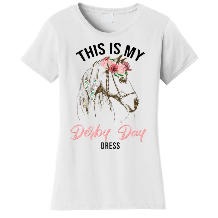 Derby Day 2024 This Is My Derby Day Dress Horse Racing Women's T-Shirt