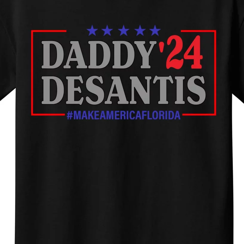 Daddy DeSantis 2024 Make America Florida Kids T-Shirt