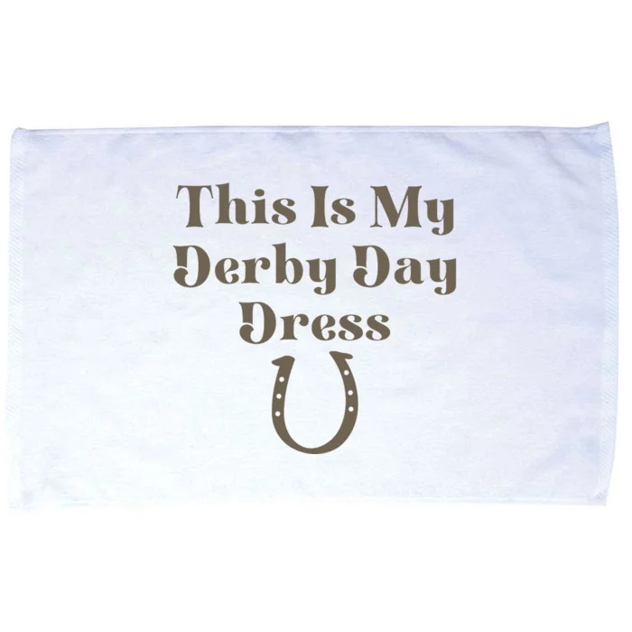 Derby Day 2023 This Is My Derby Day Dress Horse Racing Microfiber Hand Towel