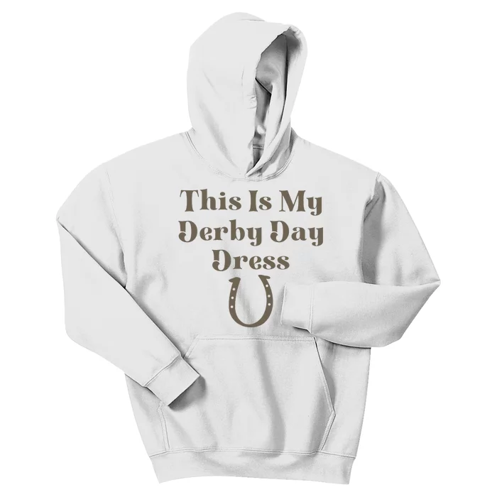 Derby Day 2023 This Is My Derby Day Dress Horse Racing Kids Hoodie