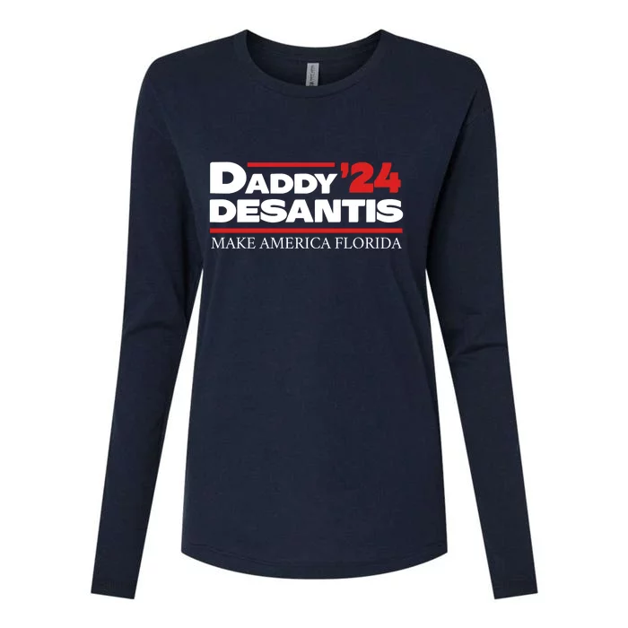 Daddy DeSantis 2024 Make America Florida Womens Cotton Relaxed Long Sleeve T-Shirt