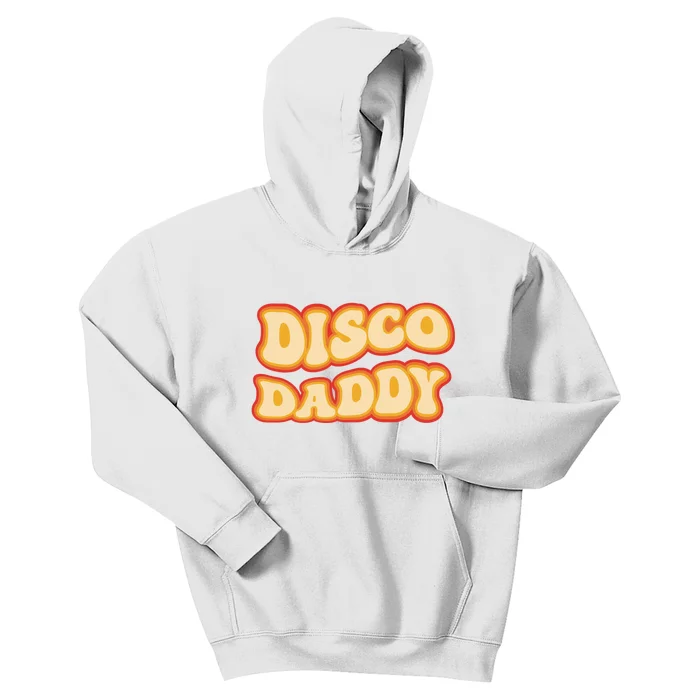 Disco Daddy 70s Dancing Party Retro Vintage Groovy Kids Hoodie