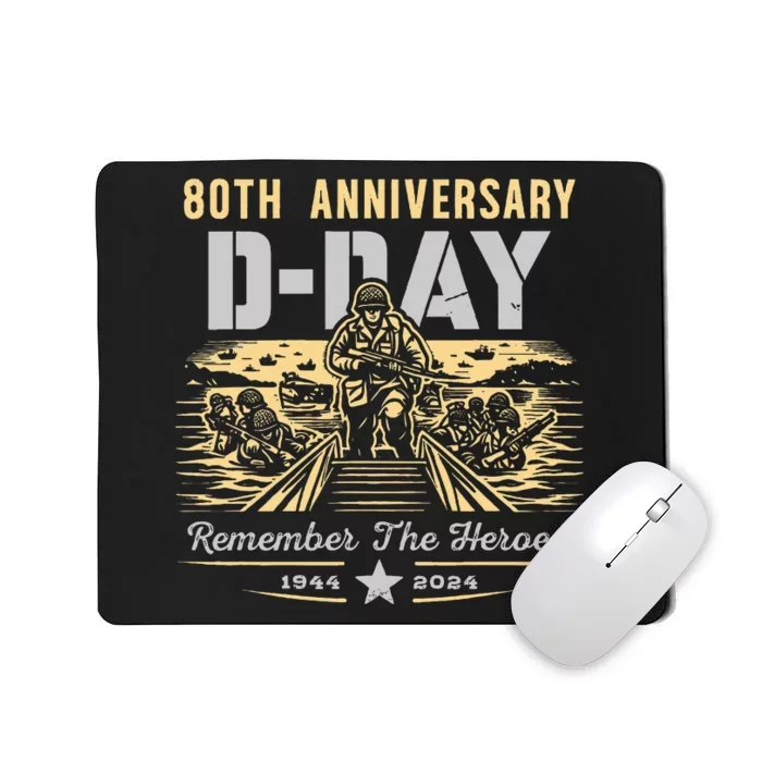 D Day 80th AnniversaryD Day 80th Anniversary Mousepad