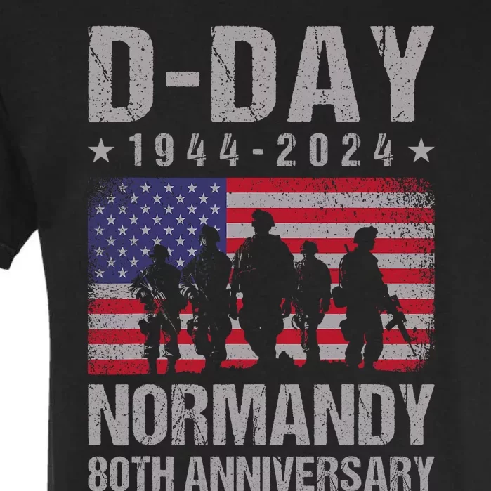 D Day 80th Anniversary 19442024 Normandy Us Flag D Day Garment-Dyed Heavyweight T-Shirt