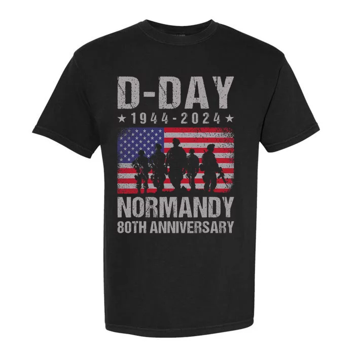 D Day 80th Anniversary 19442024 Normandy Us Flag D Day Garment-Dyed Heavyweight T-Shirt