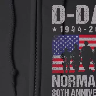 D Day 80th Anniversary 19442024 Normandy Us Flag D Day Full Zip Hoodie