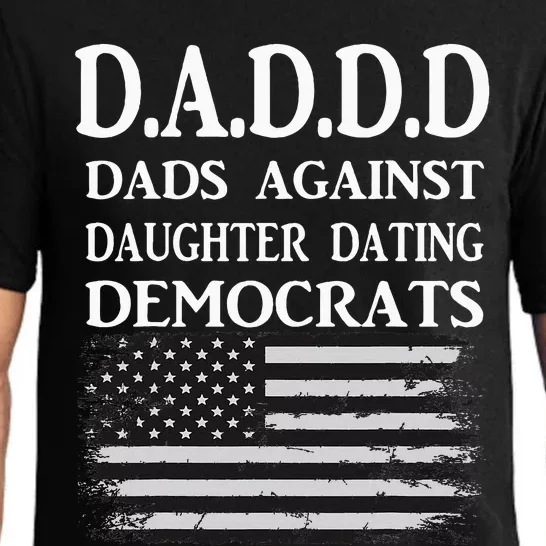 Daddd Dads Against Daughter Dating Democrats Pajama Set