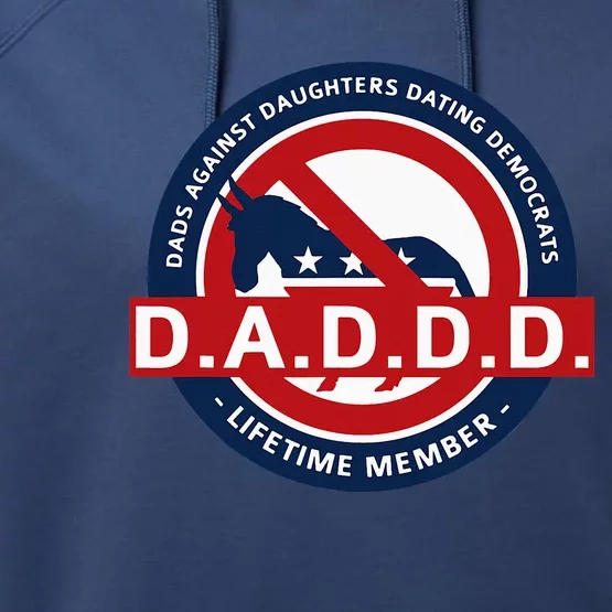 Daddd Dads Against Daughters Dating Democrats Performance Fleece Hoodie