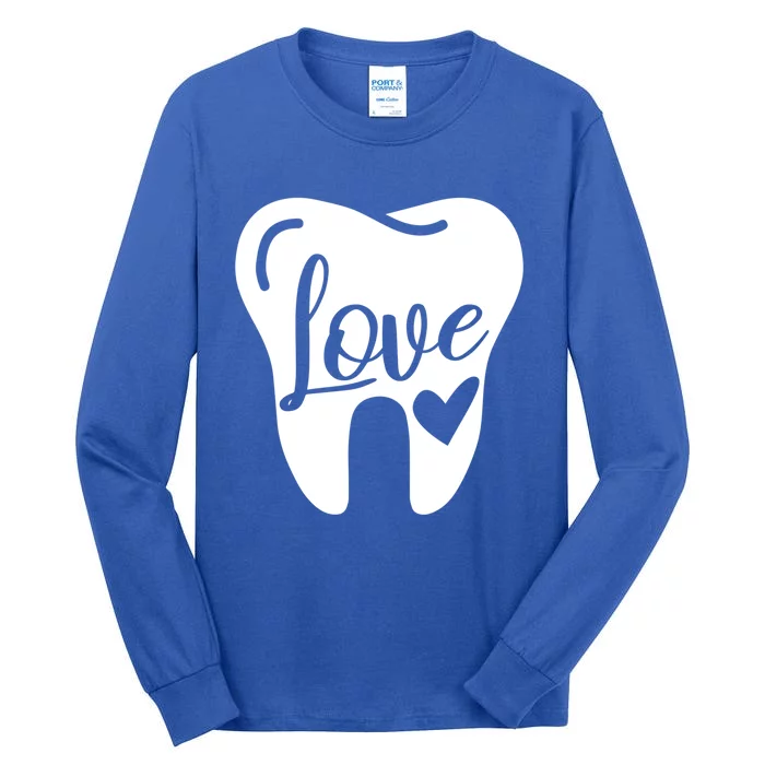 Dentist Dental Assistant Valentines Day Love Great Gift Tall Long Sleeve T-Shirt