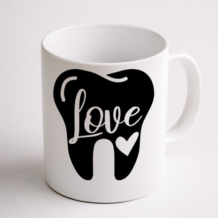 Dentist Dental Assistant Valentines Day Love Great Gift Front & Back Coffee Mug