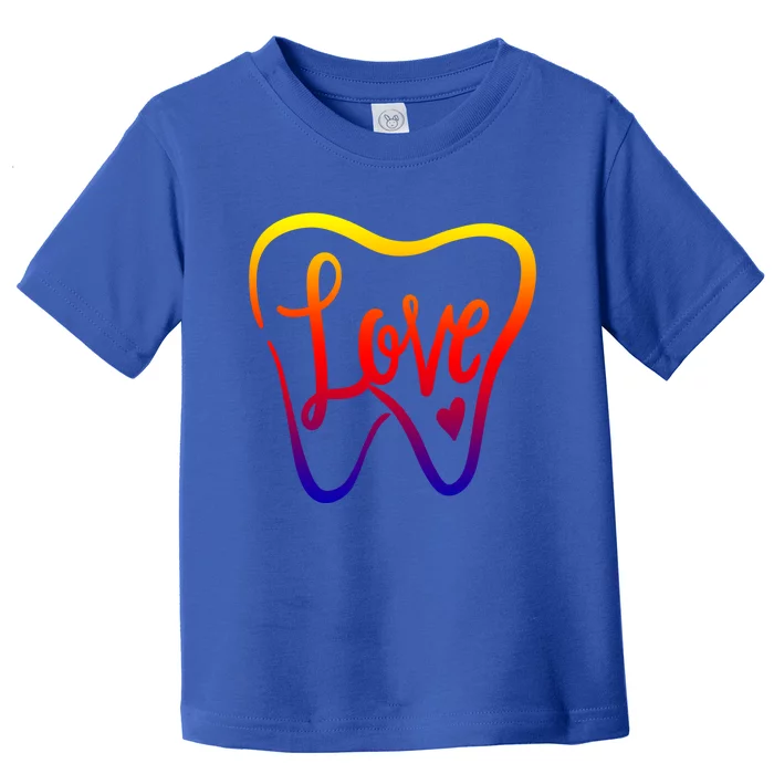 Dentist Dental Assistant Valentines Day Love Gift Toddler T-Shirt