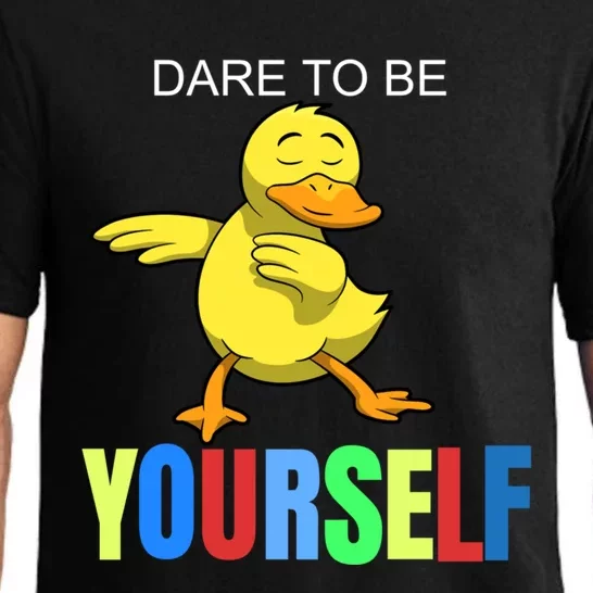 Duck Dabbing Autism Awareness Dare To Be Yourself Gift Meaningful Gift Pajama Set