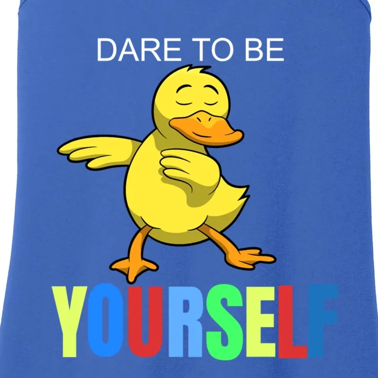 Duck Dabbing Autism Awareness Dare To Be Yourself Gift Meaningful Gift Ladies Essential Tank