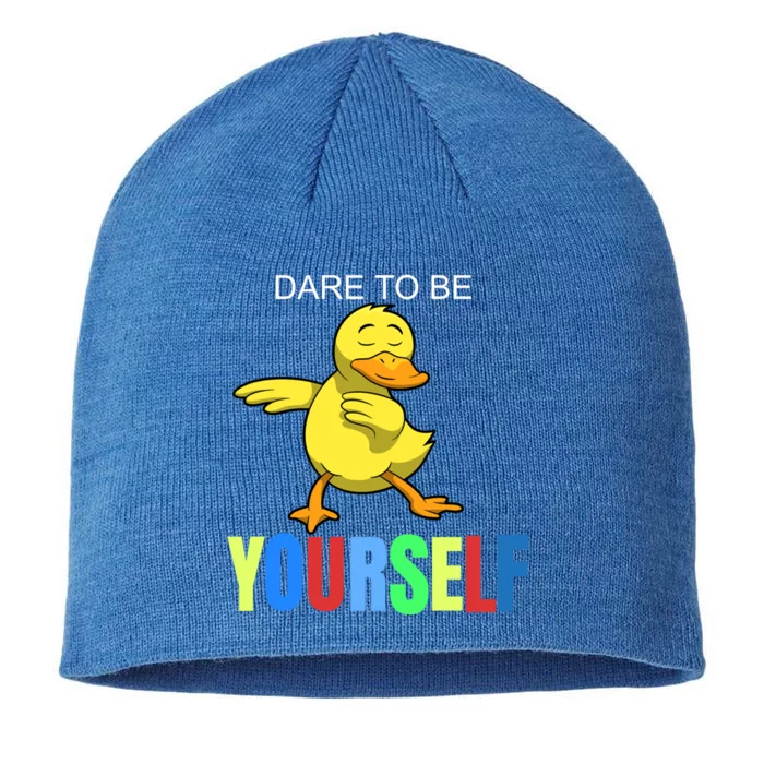 Duck Dabbing Autism Awareness Dare To Be Yourself Gift Meaningful Gift 8 1/2in Sustainable Knit Beanie