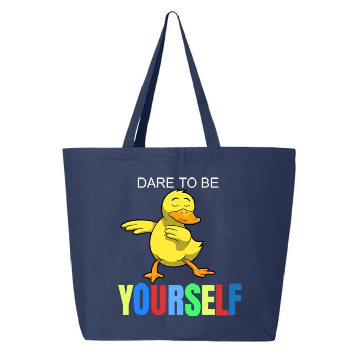 Duck Dabbing Autism Awareness Dare To Be Yourself Gift Meaningful Gift 25L Jumbo Tote