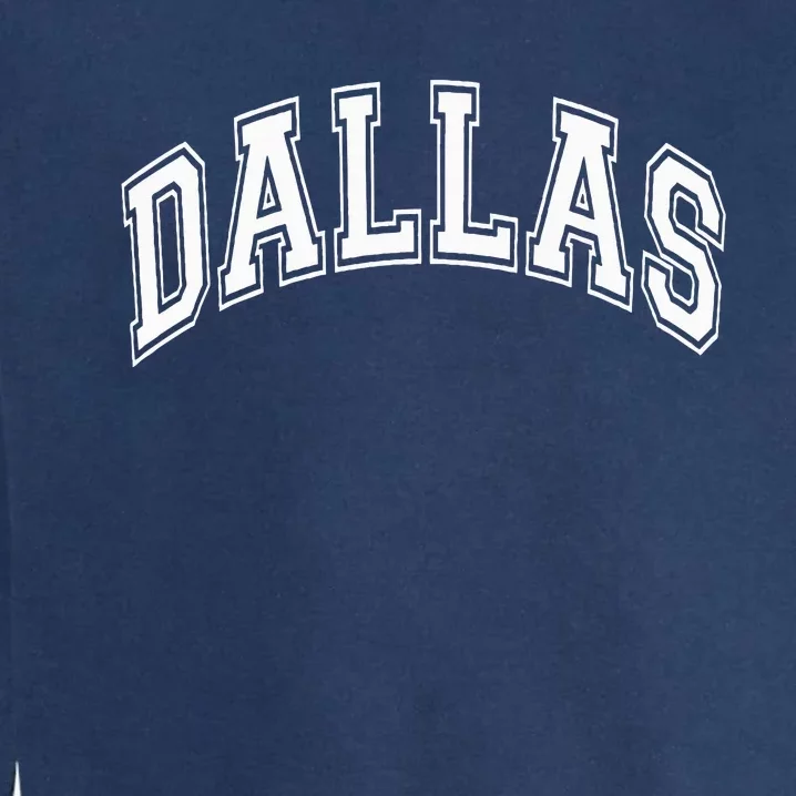 Dallas Garment-Dyed Sweatshirt