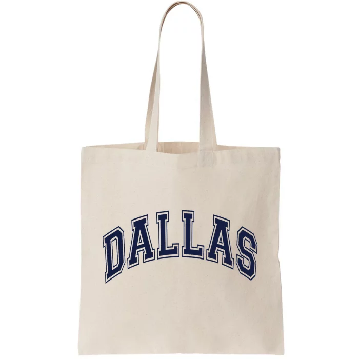 Dallas Tote Bag