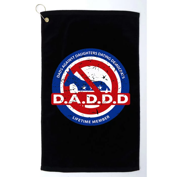 Daddd Dads Against Daughters Dating Democrats Platinum Collection Golf Towel