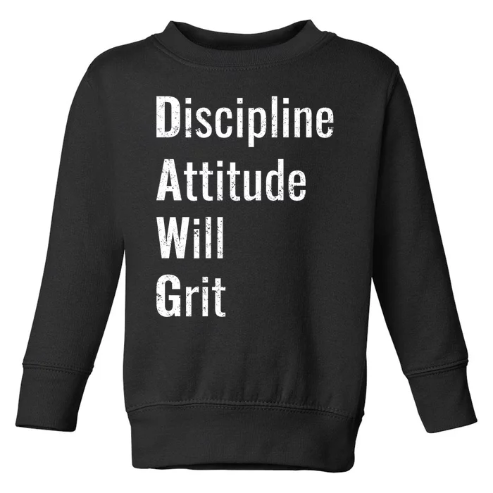 D.A.W.G Discipline Attitude Will Grit Toddler Sweatshirt