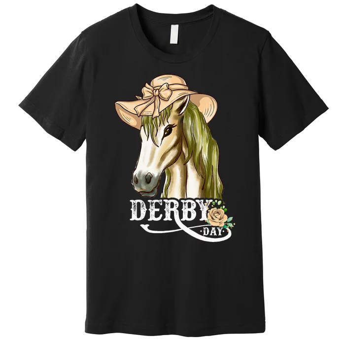 Derby Day And Hats It Must Be Derby Talk Derby To Me Premium T-Shirt