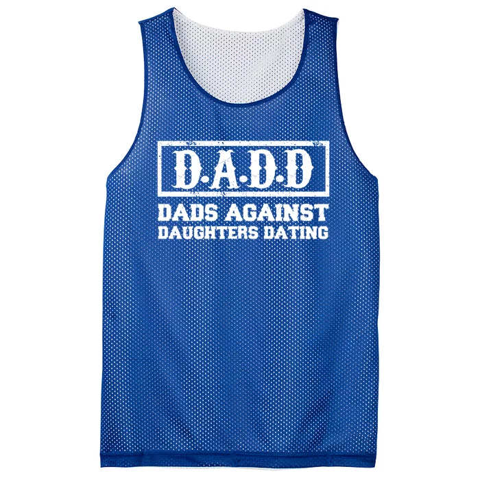 Dadd Dads Against Daughters Dating Gift Mesh Reversible Basketball Jersey Tank